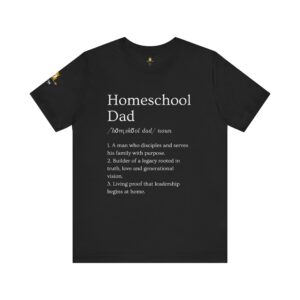 Homeschool Dad Definition Tee | Redefined Series™