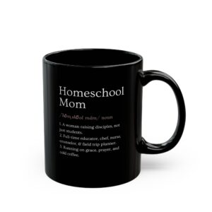 Homeschool Mom Definition Mug | Black Ceramic | Redefined Series™