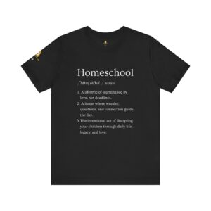 Homeschool (noun) Definition Tee | Redefined Series™