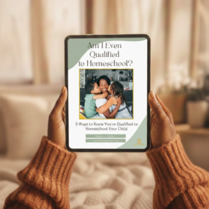 Am I Even Qualified to Homeschool? | Homeschool Qualification Guide | How to Know You Can Homeschool